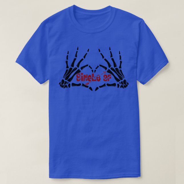 T-shirt Valentines jour un seul af mains Skelton (Design devant)