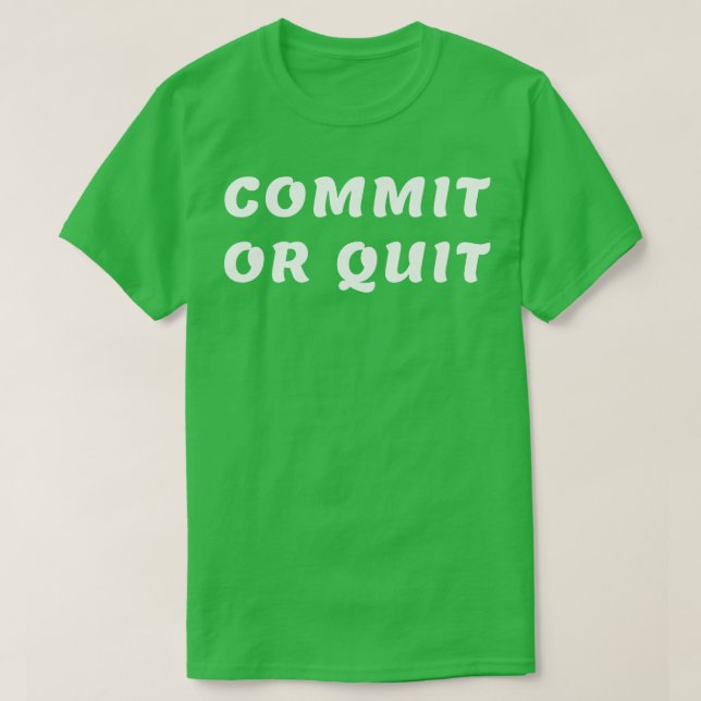 T-shirt Valider ou quitter 1 (Design devant)