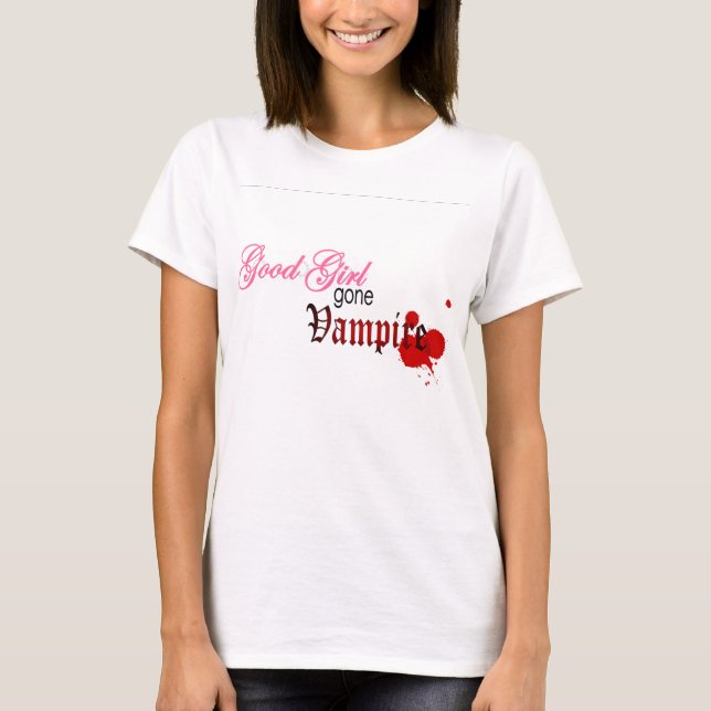 T-shirt Vampire allé bonne par fille (Devant)