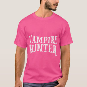T-shirt Vampire Hunter Horreur