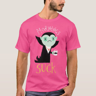 T-shirt Vampires Morning Suck