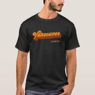 T-shirt Vancouver Forever Resident Canada Tourist