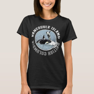 T-shirt Vancouver Island BC Canada Orca Whales Adventure K