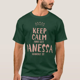 T-shirt Vanessa Gardez Le Calme Nom Personnalisé Amis Drôl