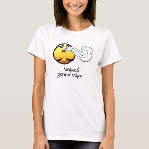 T-shirt Vape Vapers Gonna Vape Smilie par VapeGoat