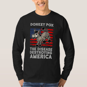 T-shirt Variole du âne La maladie qui détruit l'Amérique