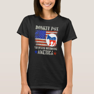T-shirt Variole du âne La maladie qui détruit l'Amérique