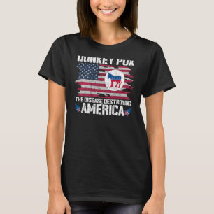 T-shirt Variole du âne La maladie qui détruit l'Amérique a