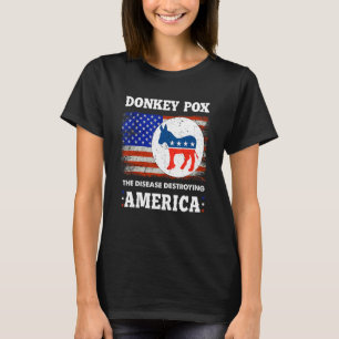 T-shirt Variole du âne La maladie qui détruit le drapeau a