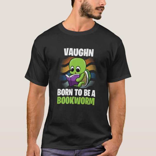 T-shirt Vaughn - Born To Be A Bookworm - Personalized (Devant)