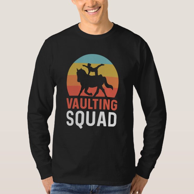 T-shirt Vaulting Squad Equestrian Gymnastics Horse Vaultin (Devant)