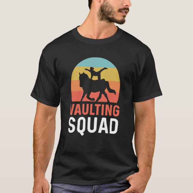 T-shirt Vaulting Squad Equestrian Gymnastics Horse Vaultin (Devant)