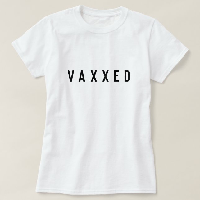 T-shirt Vaxxed | Covid-19 Vacciné Moderne Design (Design devant)