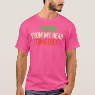T-shirt Vegan De Ma Tête Tomates