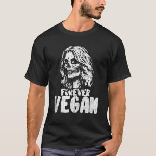T-shirt Vegan Forever Crâne de Sucre Cool Végétarien Nouve