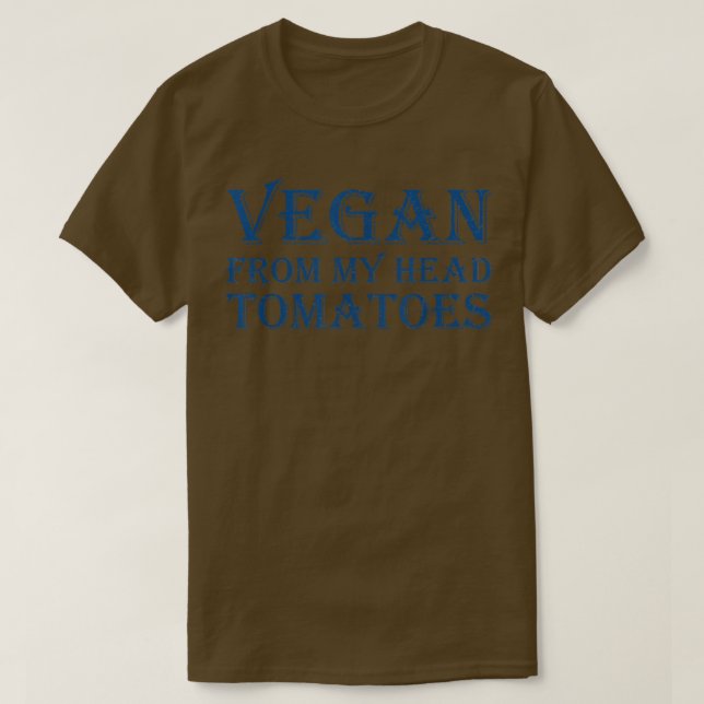 T-shirt Vegan From My Head Tomatoes 1472 (Design devant)