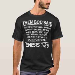 T-shirt Vegan Genesis 129 Bible Plante régime basé Vegetar