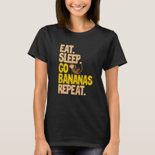 T-shirt Vegan Manger Dormir Devenir Fou de Bananes Répéter