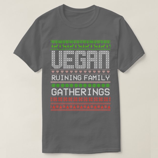 T-shirt Vegan Ruining Famille Rassemblements Vegan Noël (Design devant)