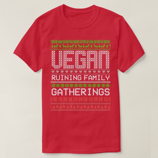 T-shirt Vegan Ruining Family Rassemblements Vegan Christma (Design devant)