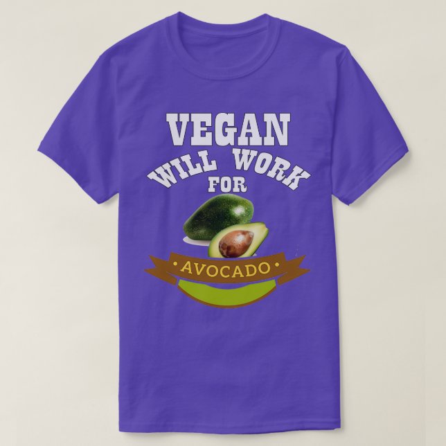 T-shirt Vegan travaillera pour Avocado (Design devant)