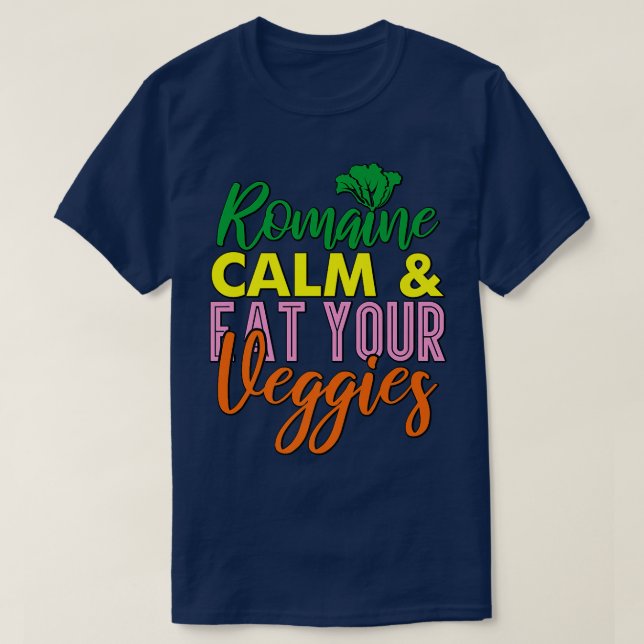 T-shirt Vegan Vegetarian Gardening Romaine Calm Pun 1716 (Design devant)