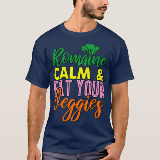 T-shirt Vegan Vegetarian Gardening Romaine Calm Pun 1716