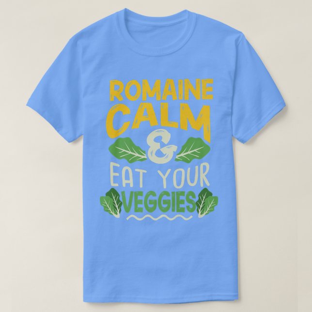 T-shirt Vegan Vegetarian Gardening Romaine Calm Pun 1717 (Design devant)
