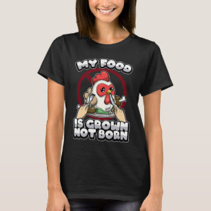 T-shirt Vegan Végétarien Ma Nourriture Est Cultivée Pas De