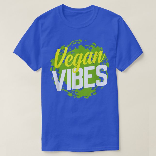 T-shirt Vegan Vibes Cool Plant Based Diet Vegetarians  (Design devant)
