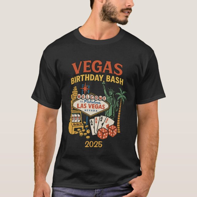 T-shirt Vegas Birthday Bash Date personnalisé & Fête  (Devant)
