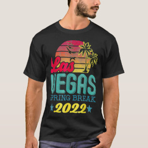 T-shirt Vegas Trip Spring Break 2022 à Las Vegas 2022