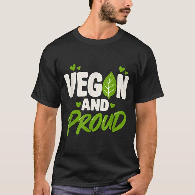 T-shirt Végétalien et fier mode de vie végétalien à base d (Devant)