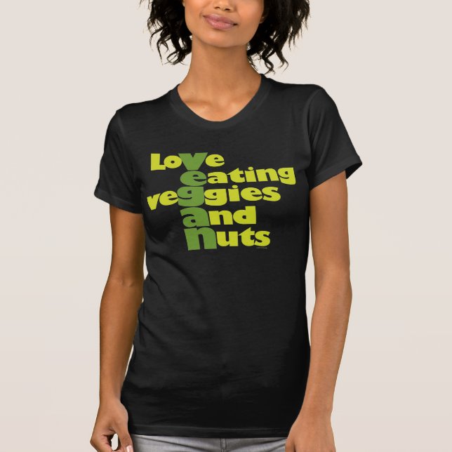 T-shirt Végétalien. .loVe mangeant des veGgiies et des (Devant)