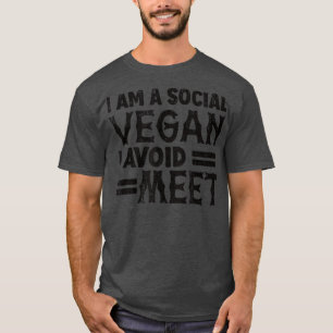 T-shirt Végétan Drôle Je Suis Un Végan Social Je Ne Rencon