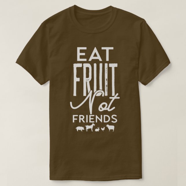 T-shirt Végétarien drôle végétalien Manger des fruits pas  (Design devant)