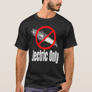 T-shirt Véhicules électriques bougie d'allumage barrée