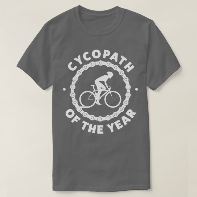 T-shirt Vélo amusant Cycopath de l'année Vélo équitation B (Design devant)