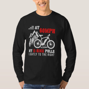 T-shirt Vélo Électrique À 60 MON VÉLO ÉLECTRIQUE TIRE À DR