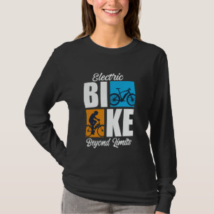 T-shirt Vélo ÉLECTRIQUE VÉLO ÉLECTRIQUE AU-DELÀ DES LIMITE