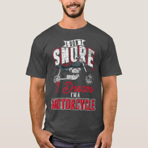T-shirt Vélo Je N'Ai Pas Enronté Je Rêve Que Je Suis Une M