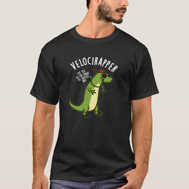 T-shirt Veloci rapper Dinosaure Drôle Pun Dark BG (Devant)