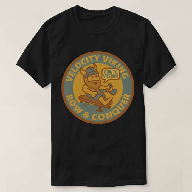 T-shirt Velocity Viking Rangée & Conquérir (Design devant)