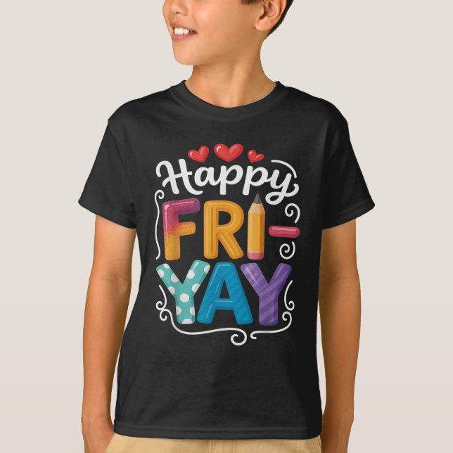 T-shirt Vendredi Joyeux Vendredi Funny Weekend Enseignant  (Devant)