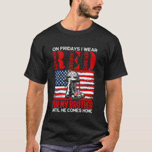 T-shirt Vendredi ROUGE Pour Le Déploiement De Mon Frère Mi
