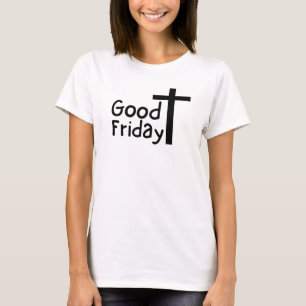 T-shirt Vendredi saint