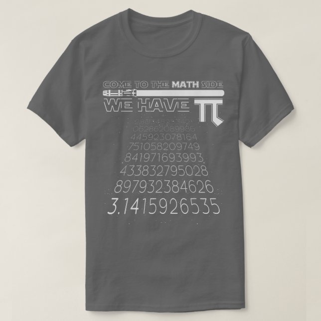 T-shirt Venez à Math Side We have Pi Funny Mathematics (Design devant)