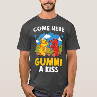 T-shirt Venez Ici Gummi A Kiss Gummy Bear Premium