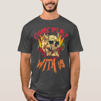 T-shirt Venez jouer avec nous Haunted Bewitch House Crew -