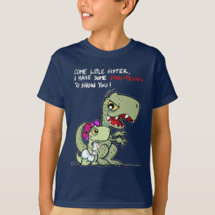 T-shirt Venez la petite soeur, j'ont quelques Dino-tours